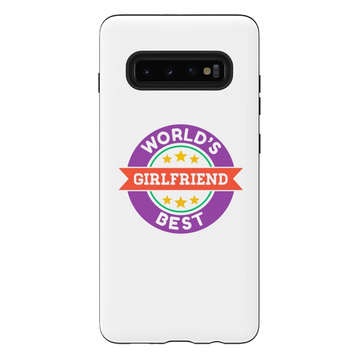 Galaxy S10 plus StrongFit World's Best Girlfriend by Dhruv Narelia