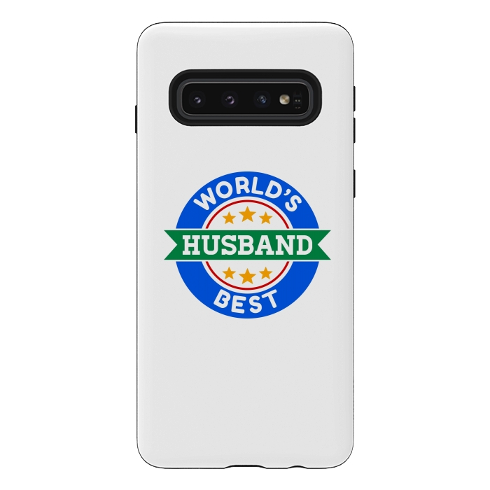 Galaxy S10 StrongFit World's Best Husband by Dhruv Narelia