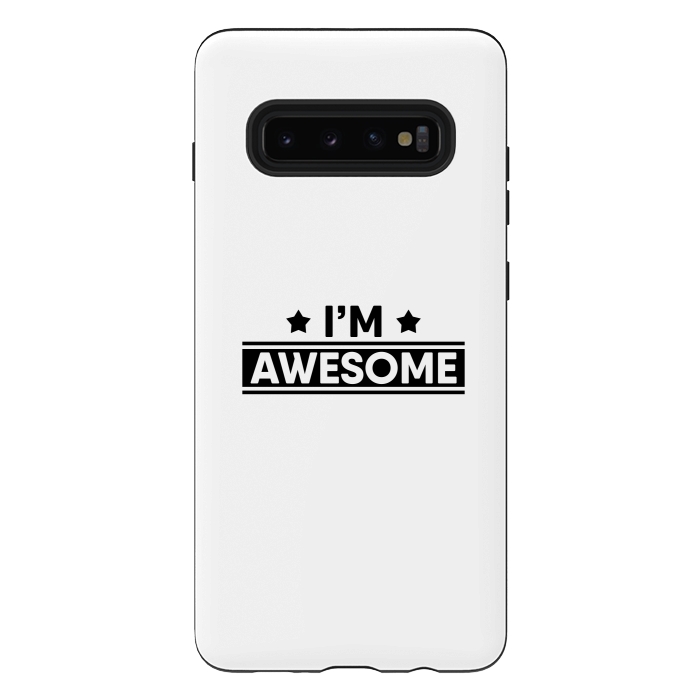 Galaxy S10 plus StrongFit I'm Awesome by Dhruv Narelia