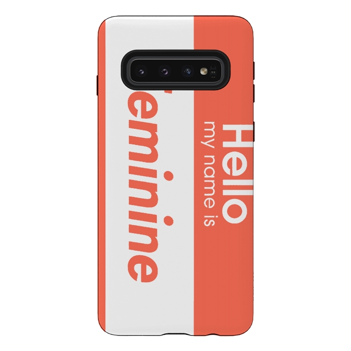 Galaxy S10 StrongFit Hello My Name is Feminine by Michael Cheung