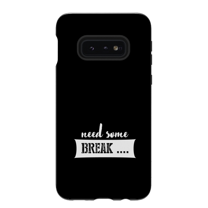 Galaxy S10e StrongFit need some break by TMSarts