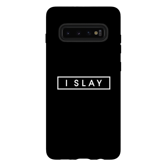 Galaxy S10 plus StrongFit I SLAY by Dhruv Narelia