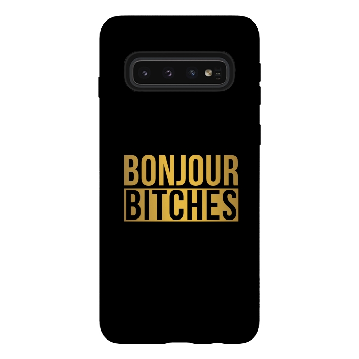 Galaxy S10 StrongFit Bonjour Bitches by Dhruv Narelia