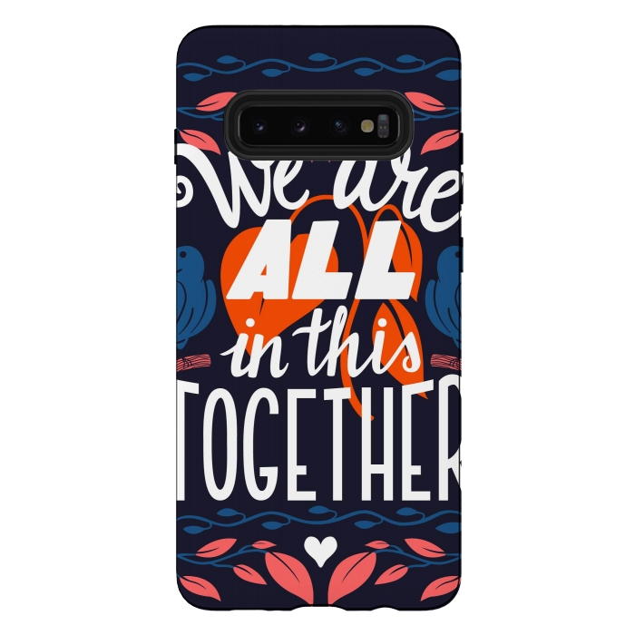 Galaxy S10 plus StrongFit We Are All In This Together by Jelena Obradovic