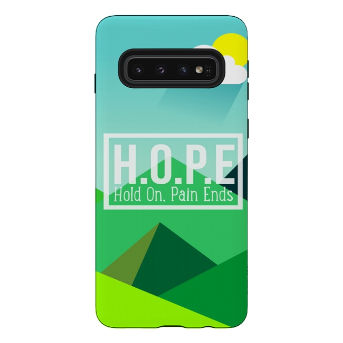 Galaxy S10 StrongFit HOPE - Hold On Pain Ends by Dhruv Narelia