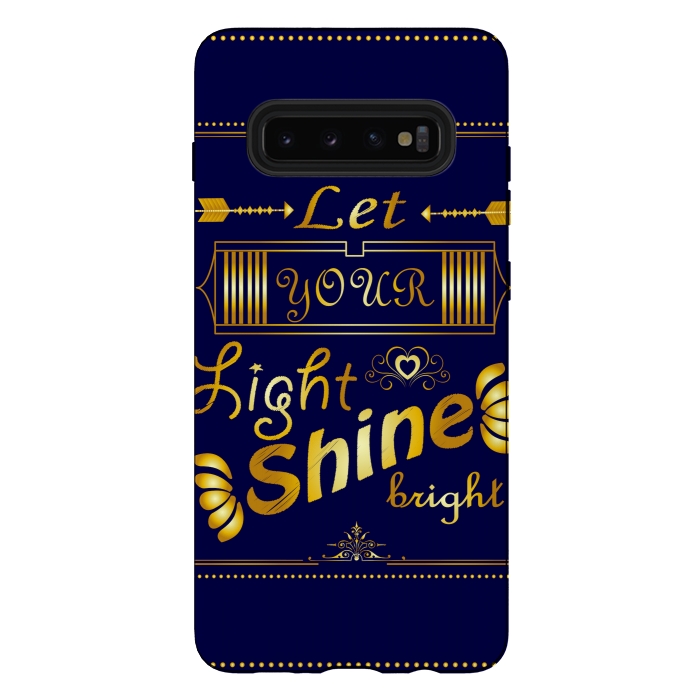 Galaxy S10 plus StrongFit let your light shine bright by MALLIKA