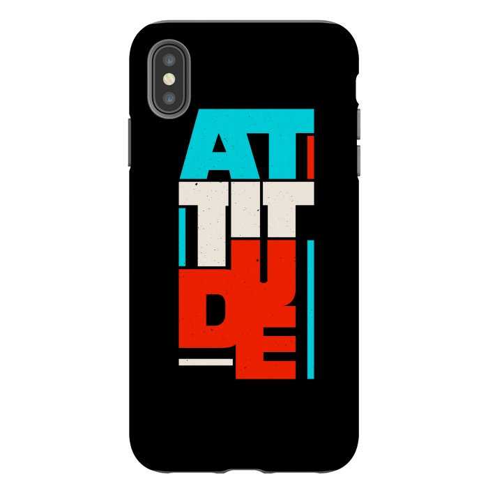 iPhone Xs Max StrongFit attitude by TMSarts