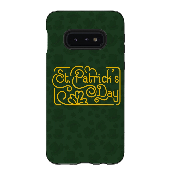 Galaxy S10e StrongFit St. Patricks Day by Signature Collection