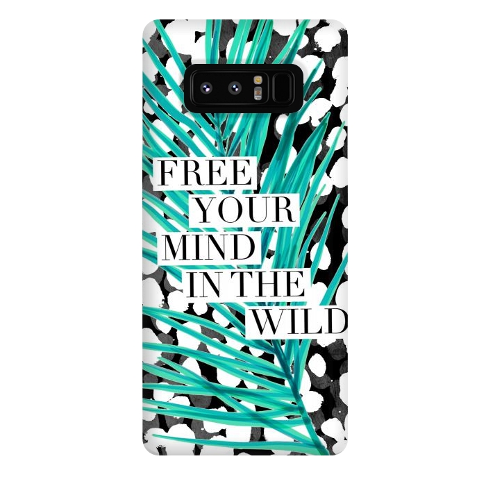 Galaxy Note 8 StrongFit Free your mind - tropical typography graphic by Oana 