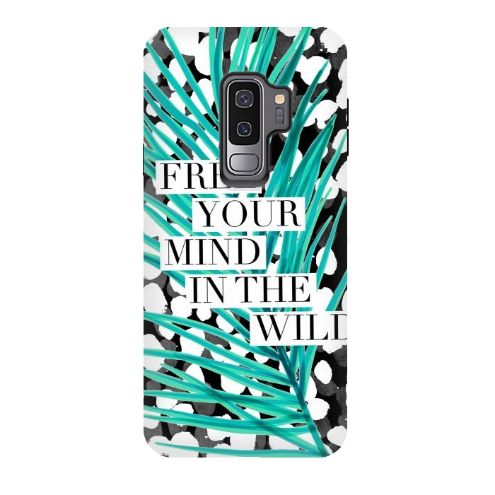 Galaxy S9 plus StrongFit Free your mind - tropical typography graphic by Oana 
