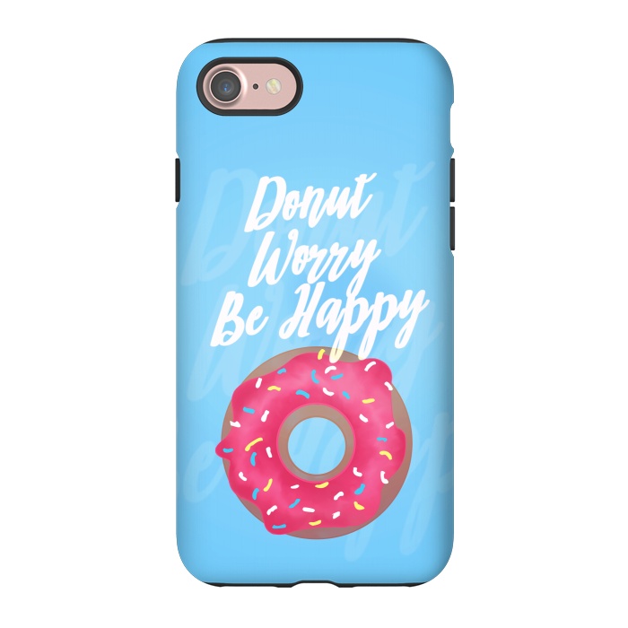 iPhone 7 StrongFit Donut Worry by Mandy Porto