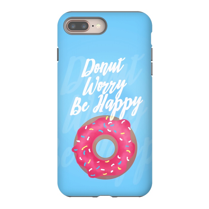 iPhone 7 plus StrongFit Donut Worry by Mandy Porto