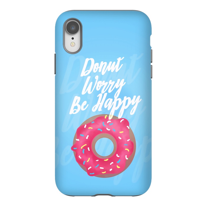 iPhone Xr StrongFit Donut Worry by Mandy Porto