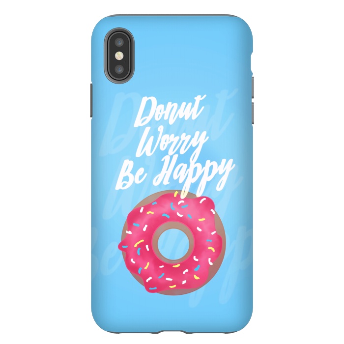 iPhone Xs Max StrongFit Donut Worry by Mandy Porto
