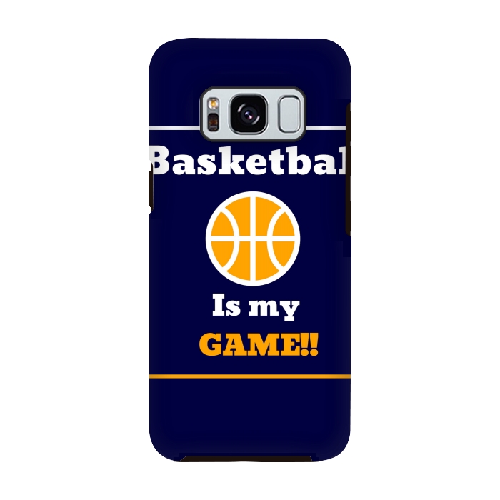Galaxy S8 StrongFit BASKETBALL IS MY GAME by MALLIKA