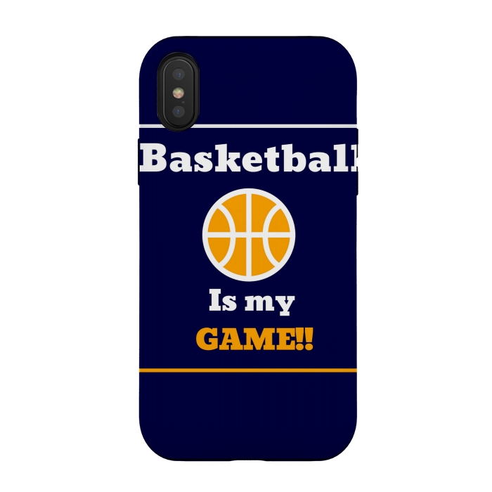 iPhone Xs / X StrongFit BASKETBALL IS MY GAME by MALLIKA