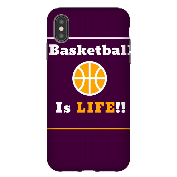 iPhone Xs Max StrongFit BASKETBALL IS LIFE by MALLIKA