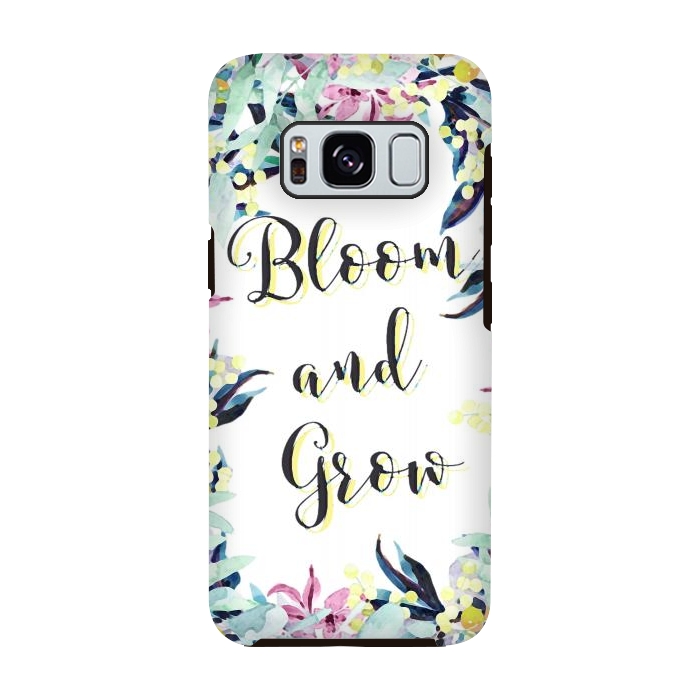 Galaxy S8 StrongFit Colorful pastel floral Bloom and Grow typography by Oana 