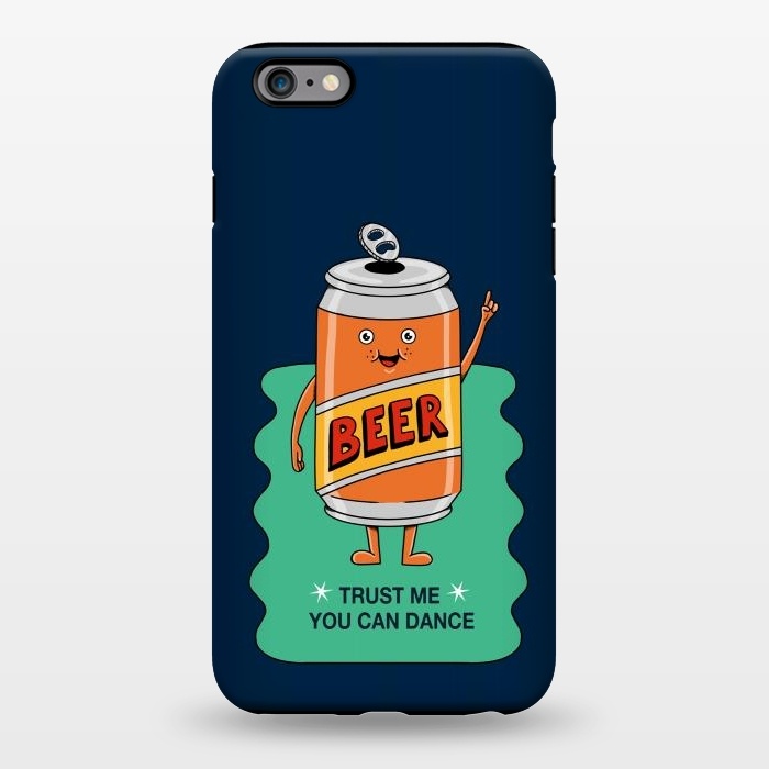 iPhone 6/6s plus StrongFit Beer you can dance by Coffee Man