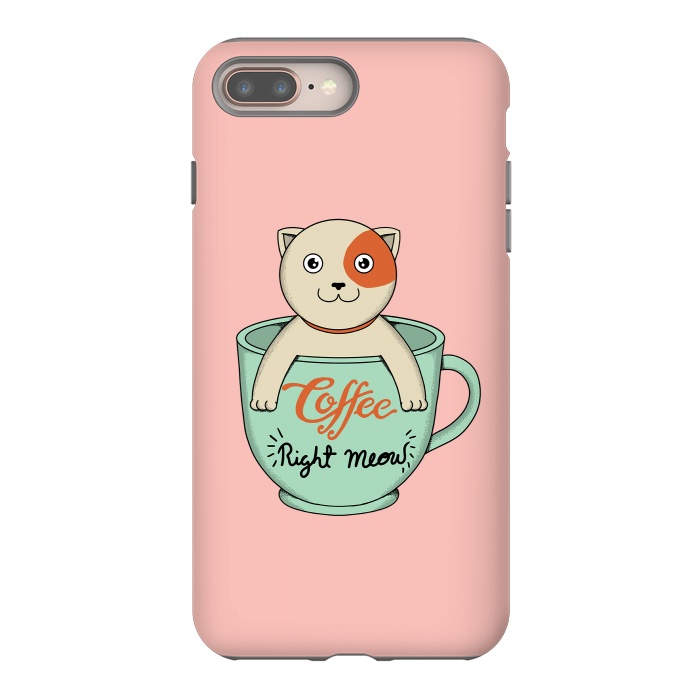 iPhone 7 plus StrongFit Coffee right meow pink by Coffee Man