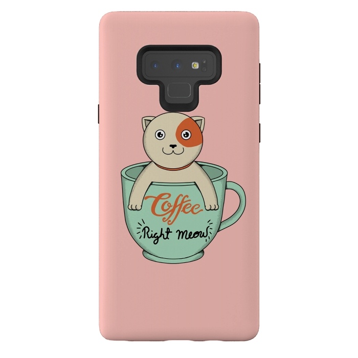 Galaxy Note 9 StrongFit Coffee right meow pink by Coffee Man