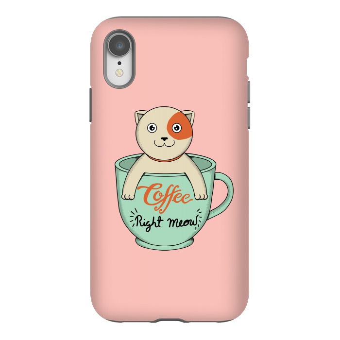 iPhone Xr StrongFit Coffee right meow pink by Coffee Man