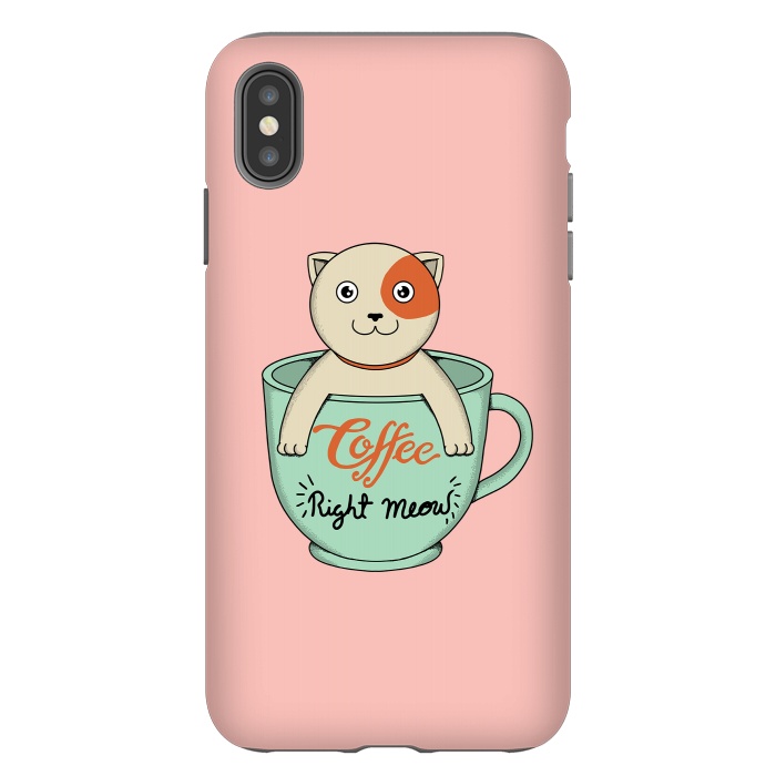 iPhone Xs Max StrongFit Coffee right meow pink by Coffee Man