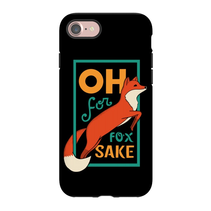 iPhone 7 StrongFit Oh for fox sake by Coffee Man