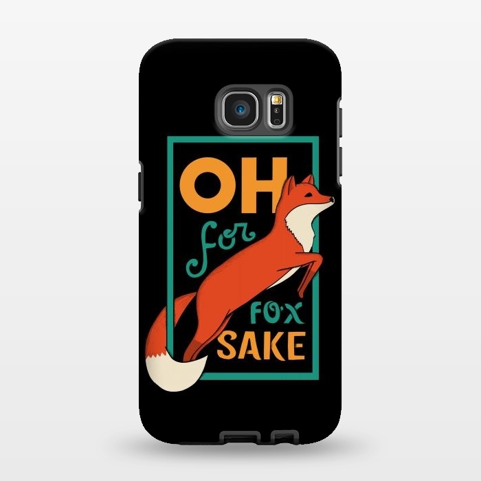 Galaxy S7 EDGE StrongFit Oh for fox sake by Coffee Man