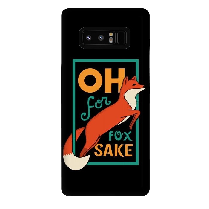 Galaxy Note 8 StrongFit Oh for fox sake by Coffee Man