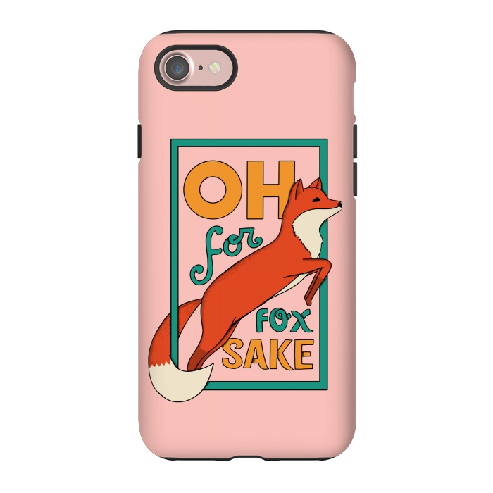 iPhone 7 StrongFit Oh for fox sake pink by Coffee Man