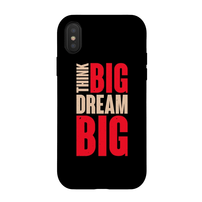 iPhone Xs / X StrongFit think big dream big by TMSarts