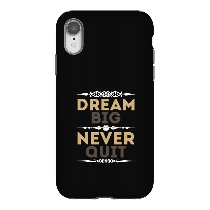 iPhone Xr StrongFit dream big never quit by TMSarts