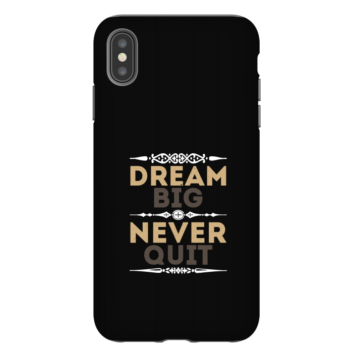 iPhone Xs Max StrongFit dream big never quit by TMSarts