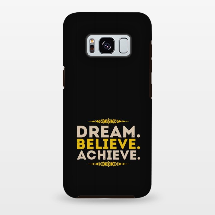 Galaxy S8 plus StrongFit dream believe achieve by TMSarts