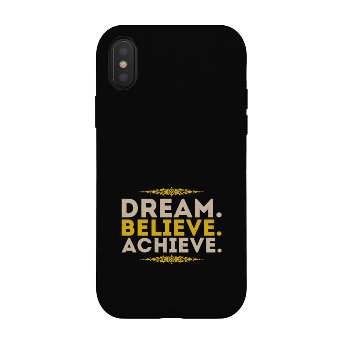 iPhone Xs / X StrongFit dream believe achieve by TMSarts