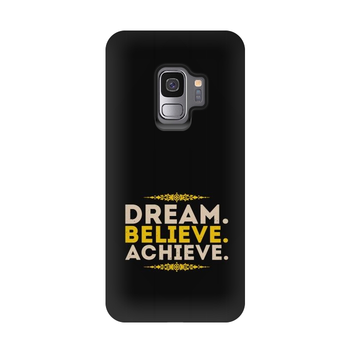 Galaxy S9 StrongFit dream believe achieve by TMSarts