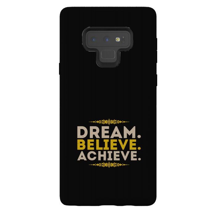 Galaxy Note 9 StrongFit dream believe achieve by TMSarts