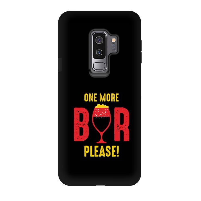Galaxy S9 plus StrongFit one more beer please by TMSarts