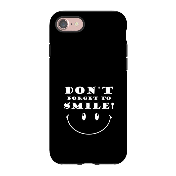 iPhone 7 StrongFit dont forget to smile by TMSarts