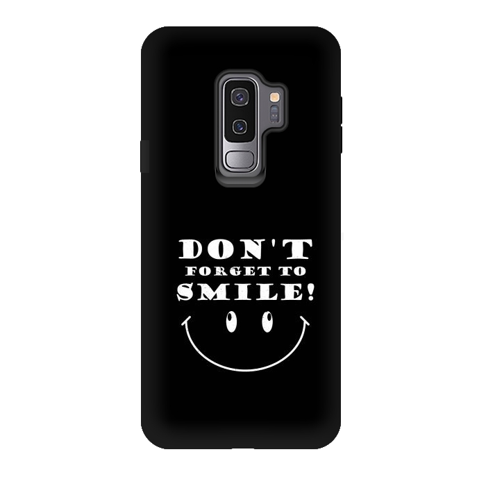 Galaxy S9 plus StrongFit dont forget to smile by TMSarts