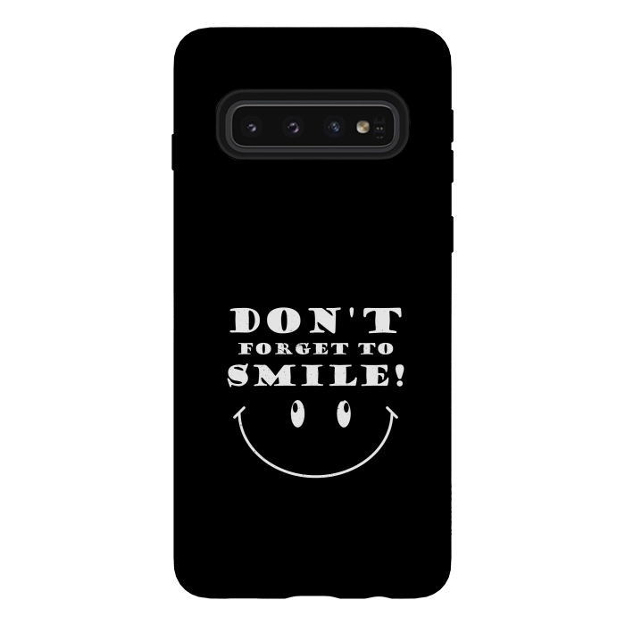 Galaxy S10 StrongFit dont forget to smile by TMSarts
