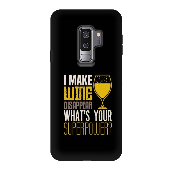 Galaxy S9 plus StrongFit i make wine disappear by TMSarts