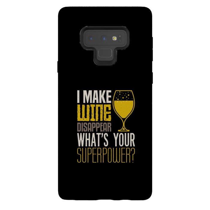 Galaxy Note 9 StrongFit i make wine disappear by TMSarts