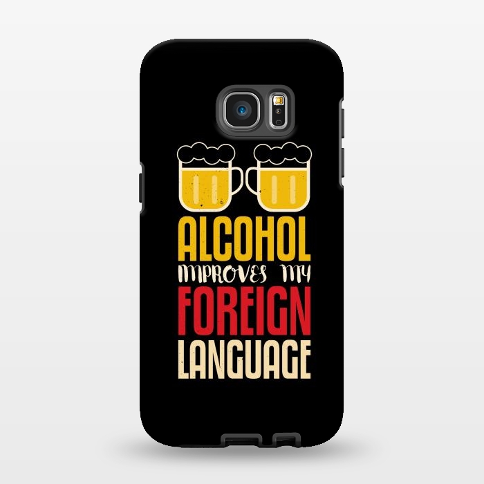 Galaxy S7 EDGE StrongFit alcohol foreign language by TMSarts