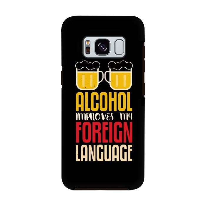 Galaxy S8 StrongFit alcohol foreign language by TMSarts