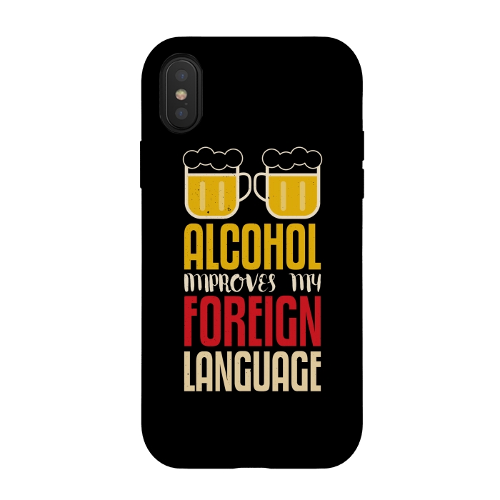 iPhone Xs / X StrongFit alcohol foreign language by TMSarts