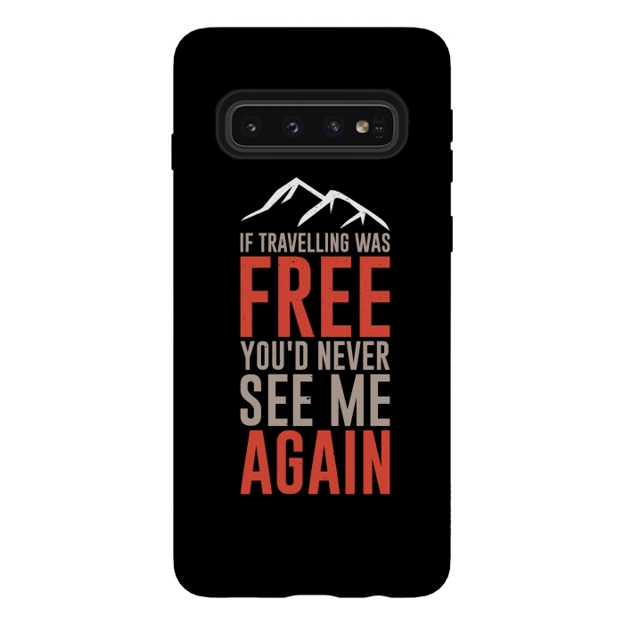Galaxy S10 StrongFit if travelling was free  by TMSarts