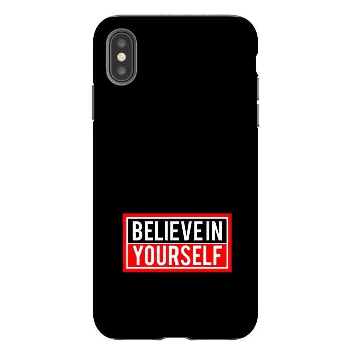 iPhone Xs Max StrongFit believe in yourself  by TMSarts