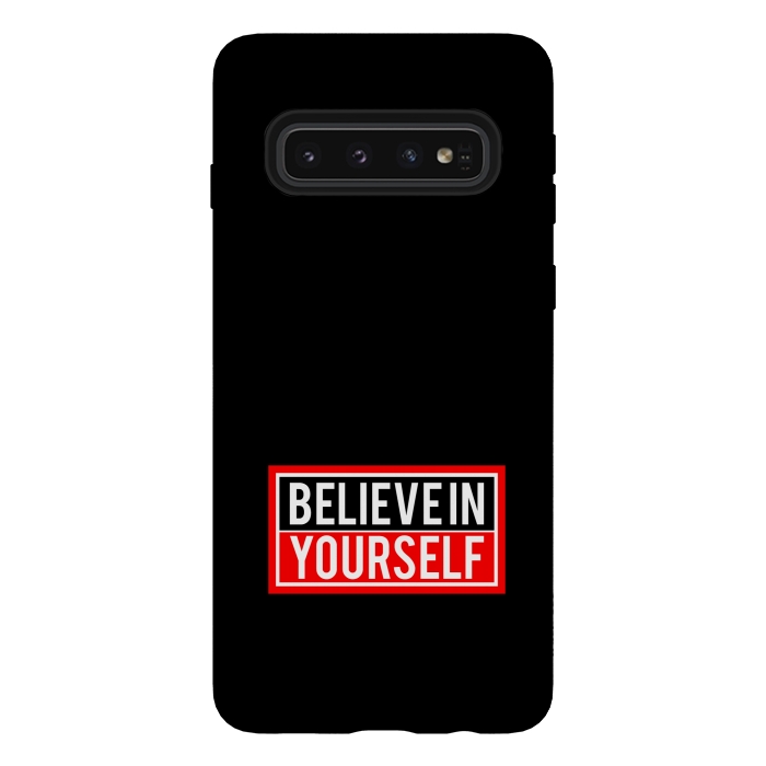 Galaxy S10 StrongFit believe in yourself  by TMSarts